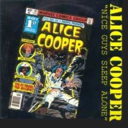 Alice Cooper : Nice Guys Sleep Alone